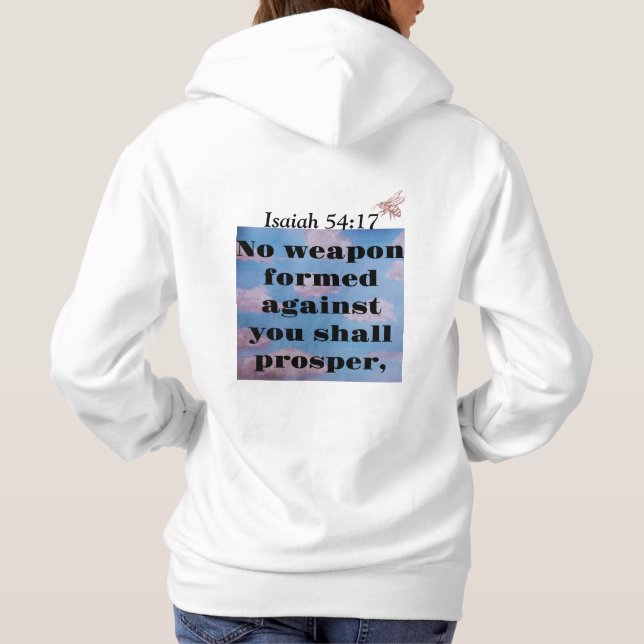Isaiah 54:17 T-Shirt Hoodie (Back)