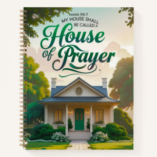 Isaiah 56:7- House of Prayer 8.5" x 11" Soft Cover Notebook