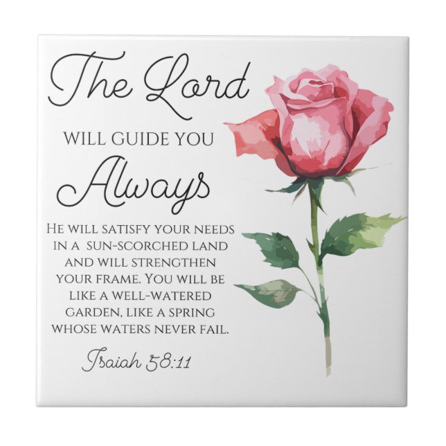 Isaiah 58:11 Single Rose Bible Scripture Ceramic Tile (Front)