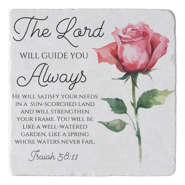 Isaiah 58:11 Single Rose Bible Scripture Trivet (Front)