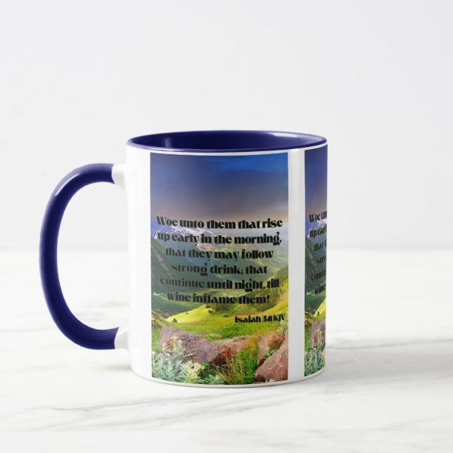 Isaiah 5:11 KJV Bible Scripture Pic Two-Tone Mug (Left)