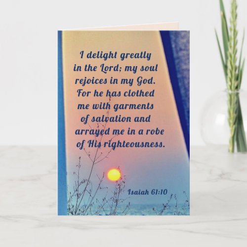 Isaiah 6110 I Delight Greatly in the Lord Bible  Card
