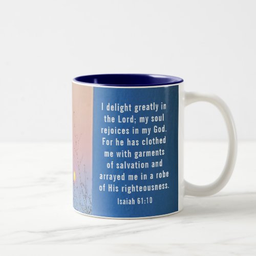 Isaiah 6110 I Delight Greatly in the Lord Bible Two_Tone Coffee Mug