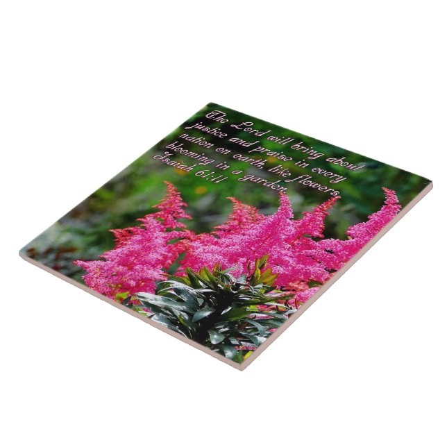 Isaiah 61:11 Pink Floral Ceramic Tile (Side)