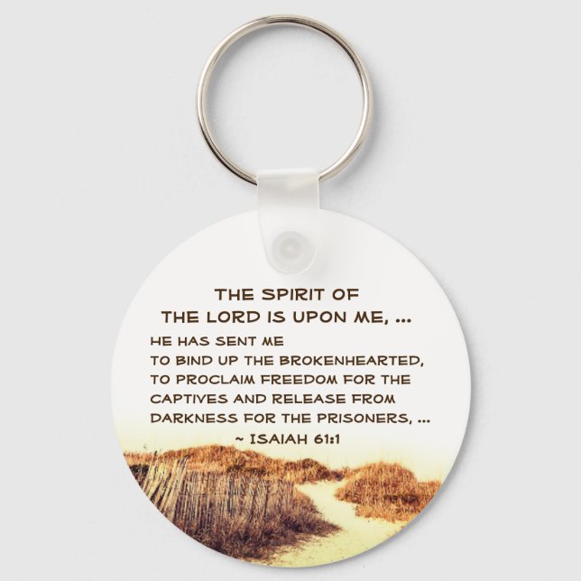 Isaiah 61:1 Bind up the brokenhearted, Scripture Keychain (Front)