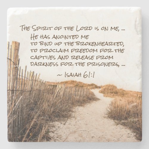 Isaiah 611 The Spirit of the Lord is on Me Bible Stone Coaster