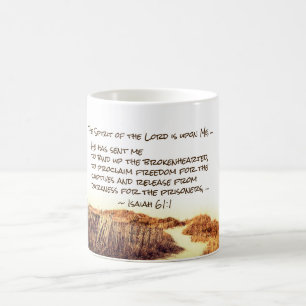 Isaiah 61:1 The Spirit of the Lord is upon Me, Coffee Mug