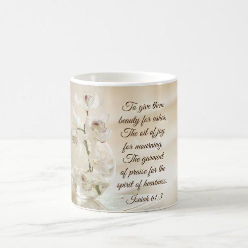 Isaiah 613 Beauty for Ashes Bible Verse Orchid Coffee Mug