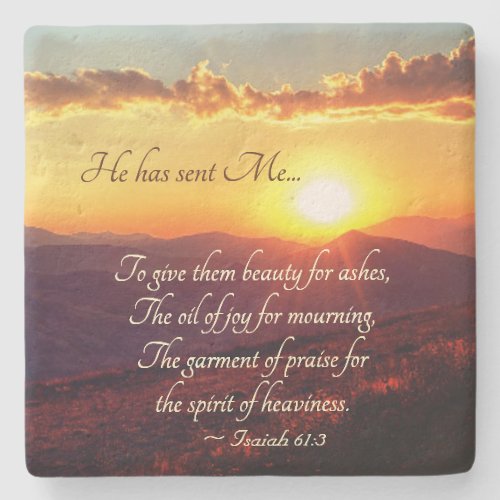Isaiah 613 Beauty for Ashes Bible Verse Stone Coaster