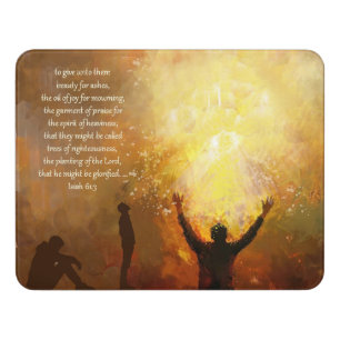 Isaiah 61:3 Scripture Christian Inspirational Door Sign