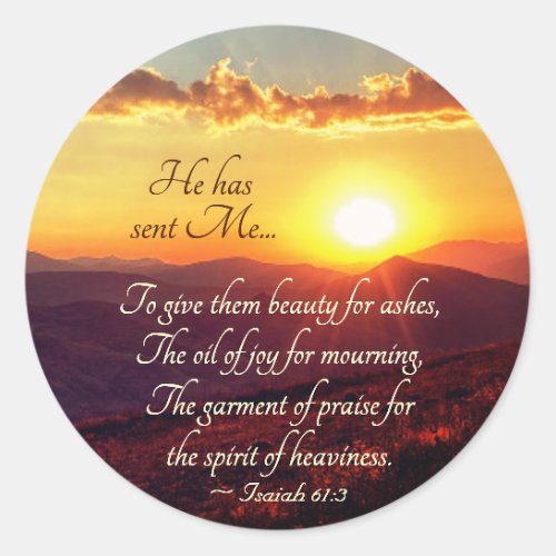 Isaiah 613 The Garment of Praise Bible Verse Classic Round Sticker