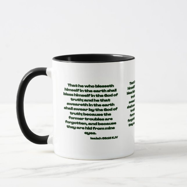 Isaiah 65:16 KJV Bible Scripture Two-Tone Mug (Left)