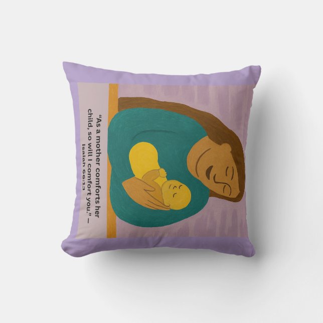 Isaiah 66:13 Comforting Mother and Baby Postcard Throw Pillow (Front)
