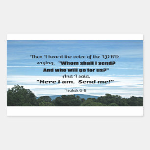 Isaiah 6:8 Then I heard the voice of the Lord Rectangular Sticker