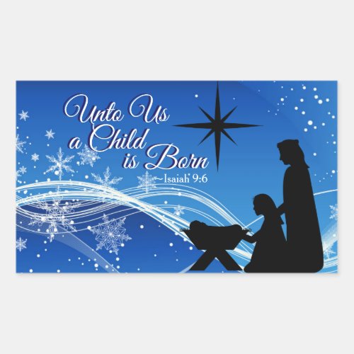 Isaiah 96 a Child is Born Christmas Nativity Rectangular Sticker