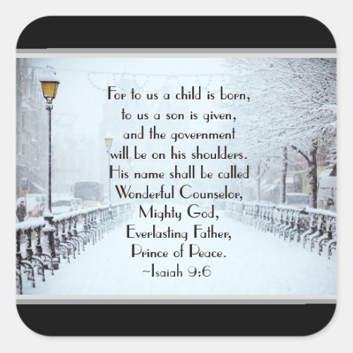 Isaiah 96 For to us a Child is Born Christmas Square Sticker