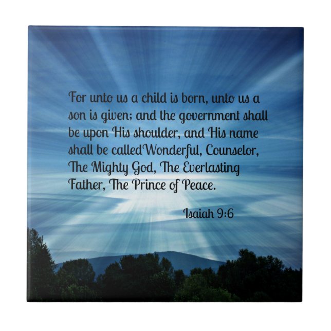 Isaiah 9:6 For unto us a child is born... Ceramic Tile (Front)