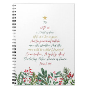 Isaiah 9:6 For Unto Us A Child is Born Christmas Notebook