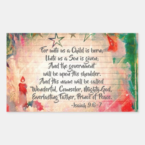 Isaiah 96 For unto us a Child is Born Christmas Rectangular Sticker