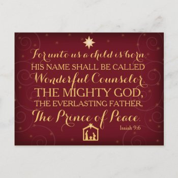 Isaiah 9:6 For Unto Us A Child Is Born Holiday Postcard by OnceForAll at Zazzle