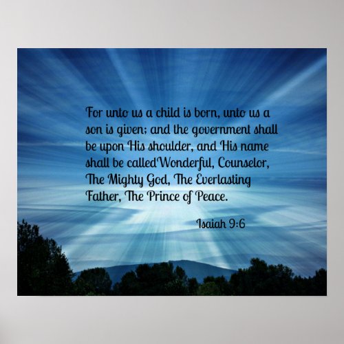 Isaiah 96 For unto us a child is born Poster
