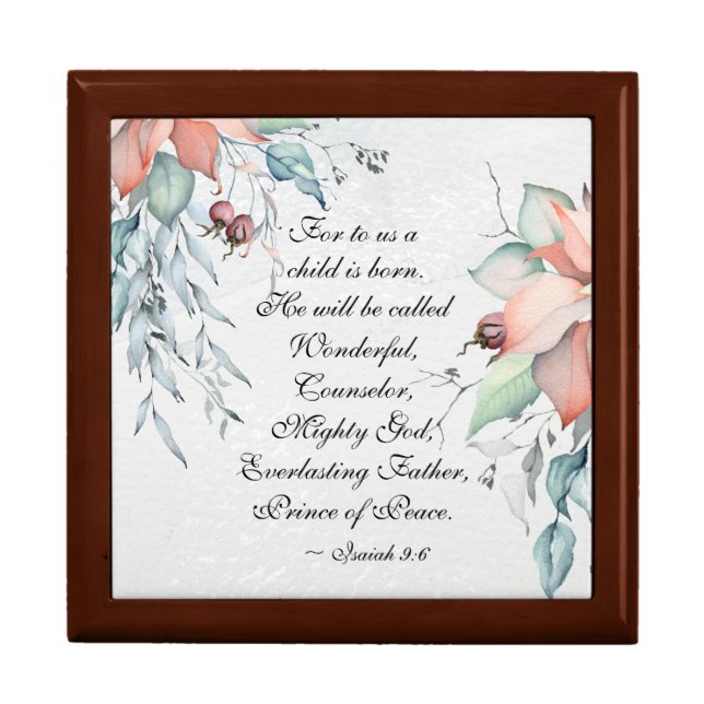 Isaiah 9:6 He will be called Wonderful...Christmas Gift Box (Front)