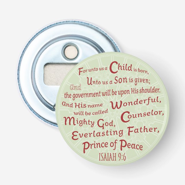 Isaiah 9:6 in Christmas Colors Bottle Opener (Front)