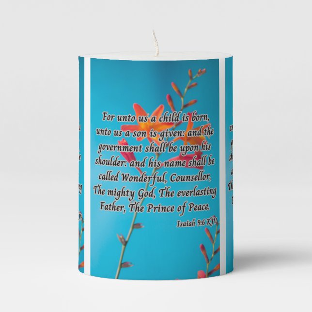 Isaiah 9:6 KJV Bible Scripture Pic Pillar Candle (Front)