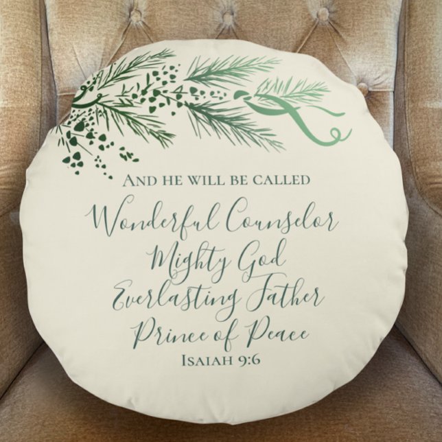 Isaiah 9:6 Personalized Modern Pine Christmas Gift Round Pillow (Isaiah 9:6 Christian faith Bible verse in Sage elegant script. Personalized back with pine and bows.)