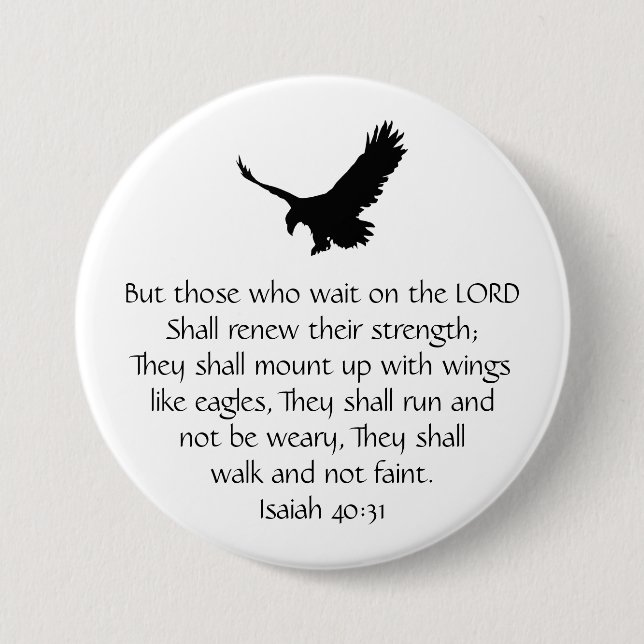 Isaiah Bible Scripture Wait Upon the Lord Eagle Button (Front)