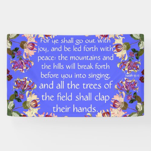 Isaiah Go Forth with Joy Church Christian Banner