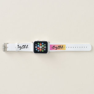 iSayShh Design Apple Watch Band