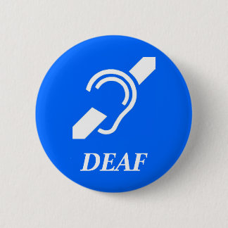 ISD DEAF PINBACK BUTTON