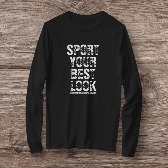 ISD Unisex Sport Your Best Look Long T-Shirt (Creator Uploaded)