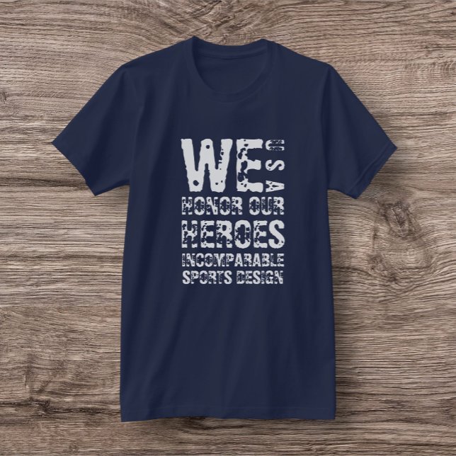ISD Unisex We honor our Heroes T-Shirt (Creator Uploaded)