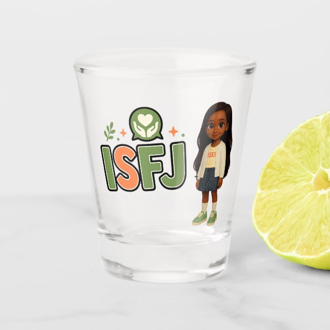 ISFJ — The Guardian of Harmony Shot Glass (Front)