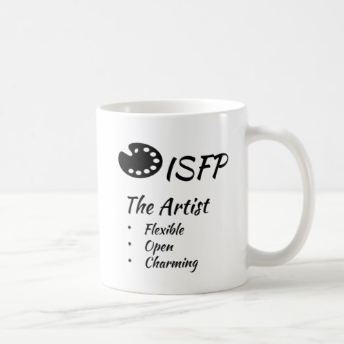 ISFP MBTI Myers_Briggs Type Indicator Personality Coffee Mug