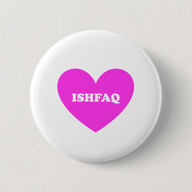 Ishfaq Pinback Button (Front)