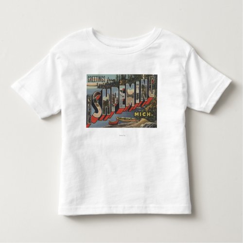 Ishpeming Michigan _ Large Letter Scenes Toddler T_shirt