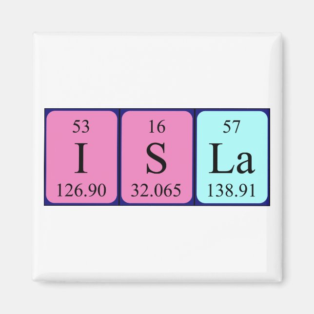 Isla periodic table name magnet (Front)