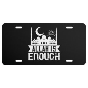 Islam - Allah Is Enough License Plate