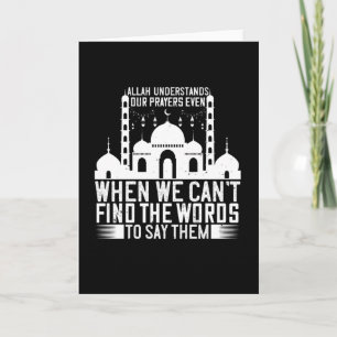 Islam - Allah Understands Our Prayers Card