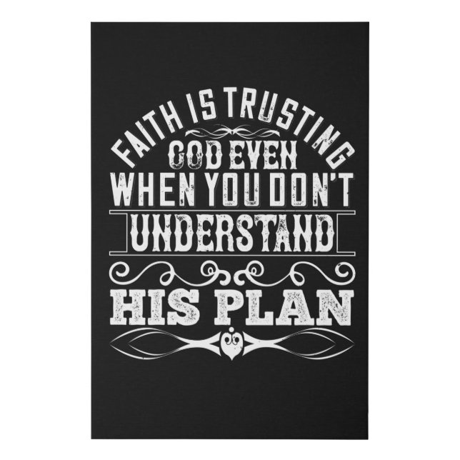 Islam - Faith Is Trusting God Faux Canvas Print (Front)