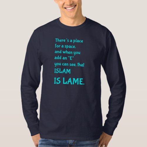 Islam Is Lame T_Shirt