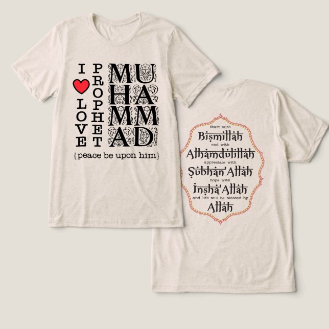 Islamic Gift Muslim Present Halal Modest Wear Tri-Blend Shirt (Design Front & Back)