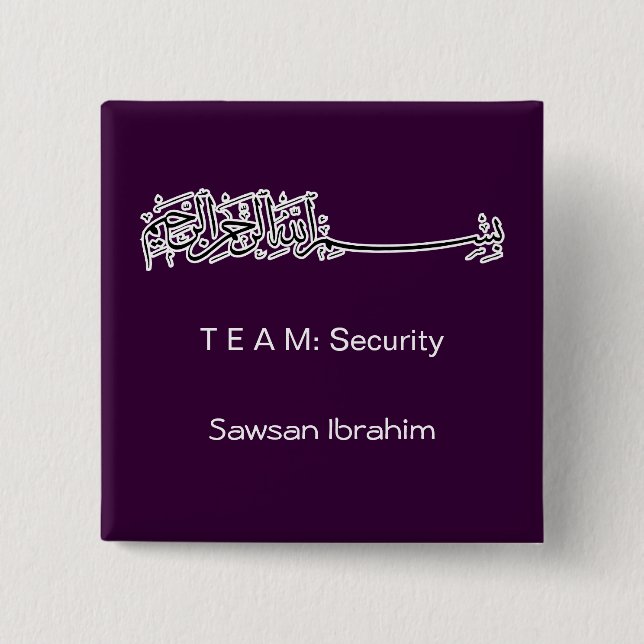 Islamic Islam Basmallah name team staff Pinback Button (Front)