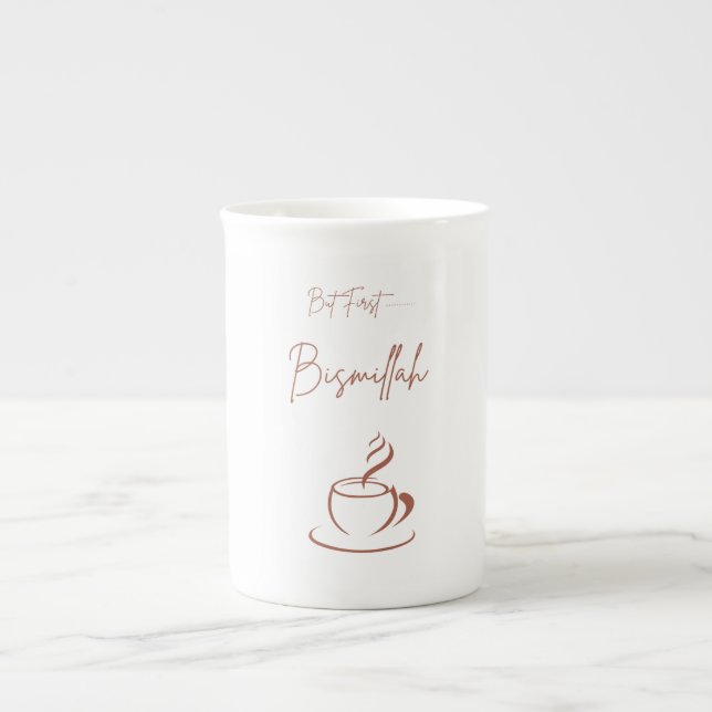 Islamic Mug – But First Bismillah | Coffee Tea Cup (Front)