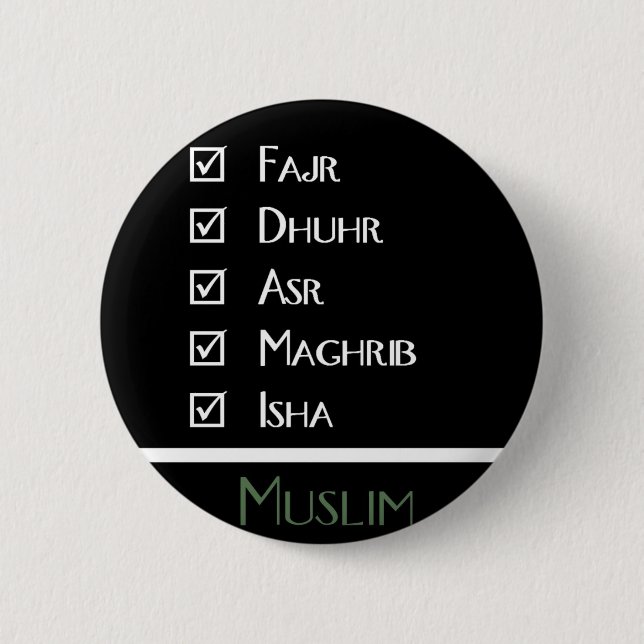 Islamic prayer - 5 times a day - Muslim print Pinback Button (Front)