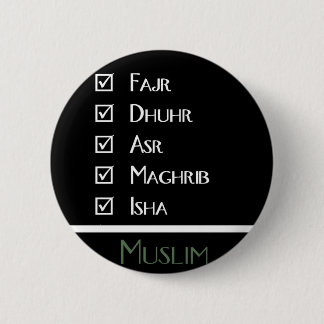 Islamic prayer - 5 times a day - Muslim print Pinback Button