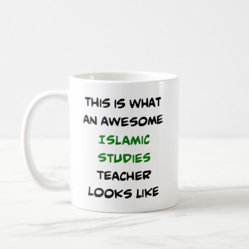 islamic studies teacher awesome coffee mug